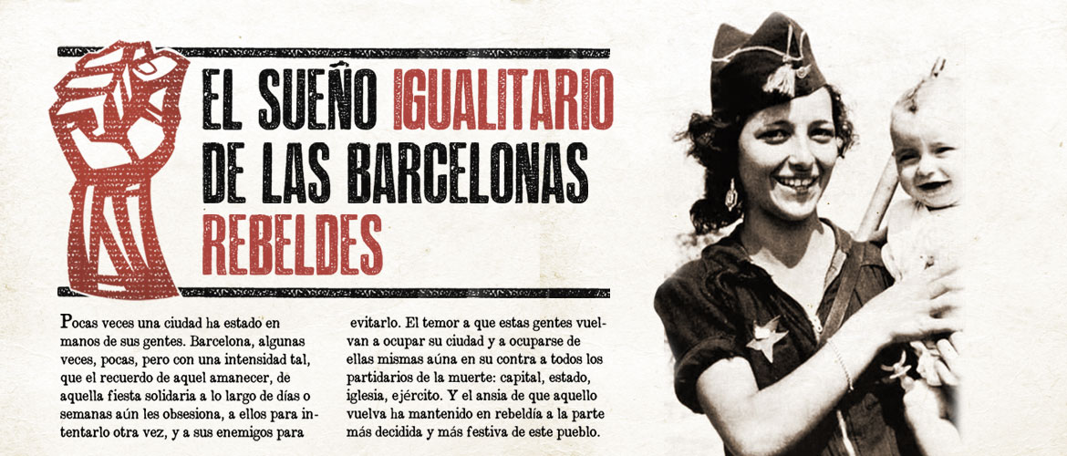 The Egalitarian Dream of The Rebel Barcelonas